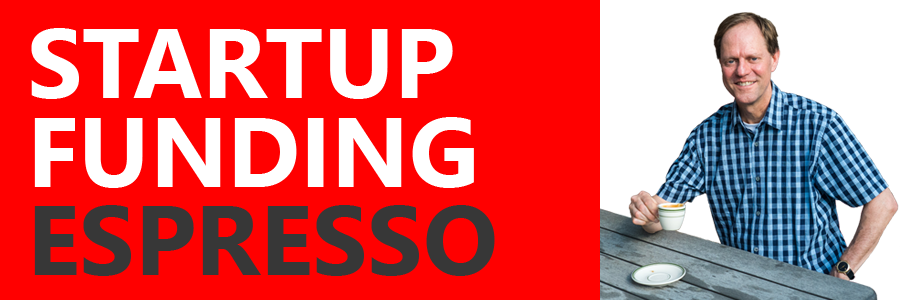 Startup Funding Espresso – Deal Structures