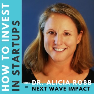Investor Connect – 359 – Alicia Robb of Next Wave Impact