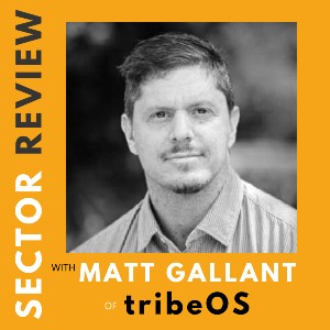 Investor Connect – 368 – Matt Gallant of tribeOS