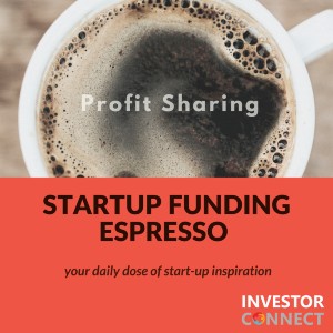 Startup Funding Espresso — Profit Sharing