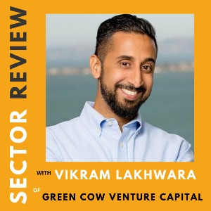 Investor Connect – 371 – Vikram Lakhwara of Green Cow Venture Capital