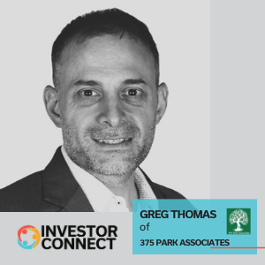 Investor Connect – 430 – Greg Thomas of 375 Park Associates