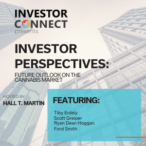 Investor Perspectives: Future Outlook on the Cannabis Market
