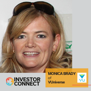 Investor Connect – 439 – Monica Brady of VUniverse