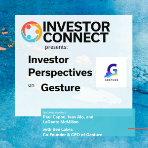 Investor Perspectives: Why I Invested in Gesture