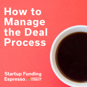 How to Manage the Deal Process