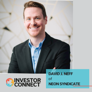 Investor Connect – 512 – David J. Neff of Neon Syndicate
