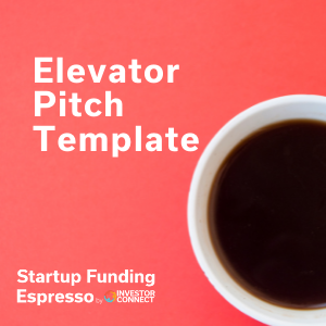 Startup Funding Espresso — Elevator Pitch Template