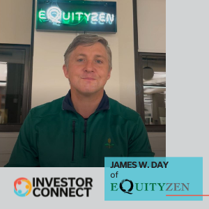 Investor Connect – 560 – James W. Day of EquityZen
