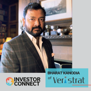 Investor Connect – 566 – Bharat Kanodia of Veristrat
