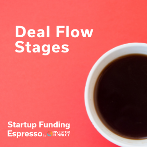 Deal Flow Stages