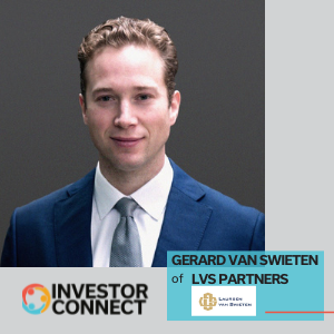 Investor Connect – 585 – Gerard van Swieten of LvS Partners