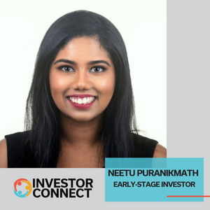 Investor Connect: Neetu Puranikmath, Early-Stage Investor