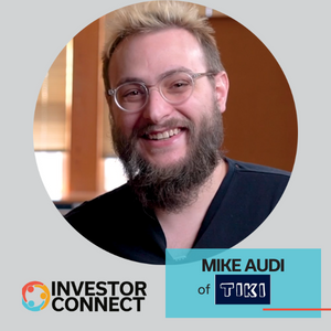 Investor Connect – 617 – Mike Audi of TIKI Inc.