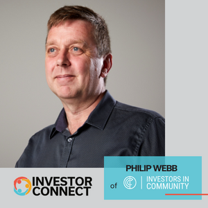 Investor Connect: Philip Webb of Investors In Community Limited