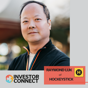 Investor Connect: Raymond Luk of Hockeystick