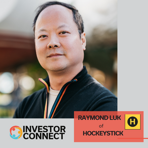 Investor Connect – 671 – Raymond Luk of Hockeystick