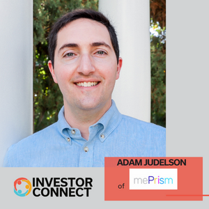Investor Connect: Adam Judelson of mePrism