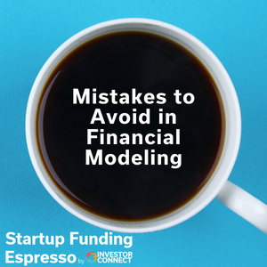Mistakes to Avoid in Financial Modeling