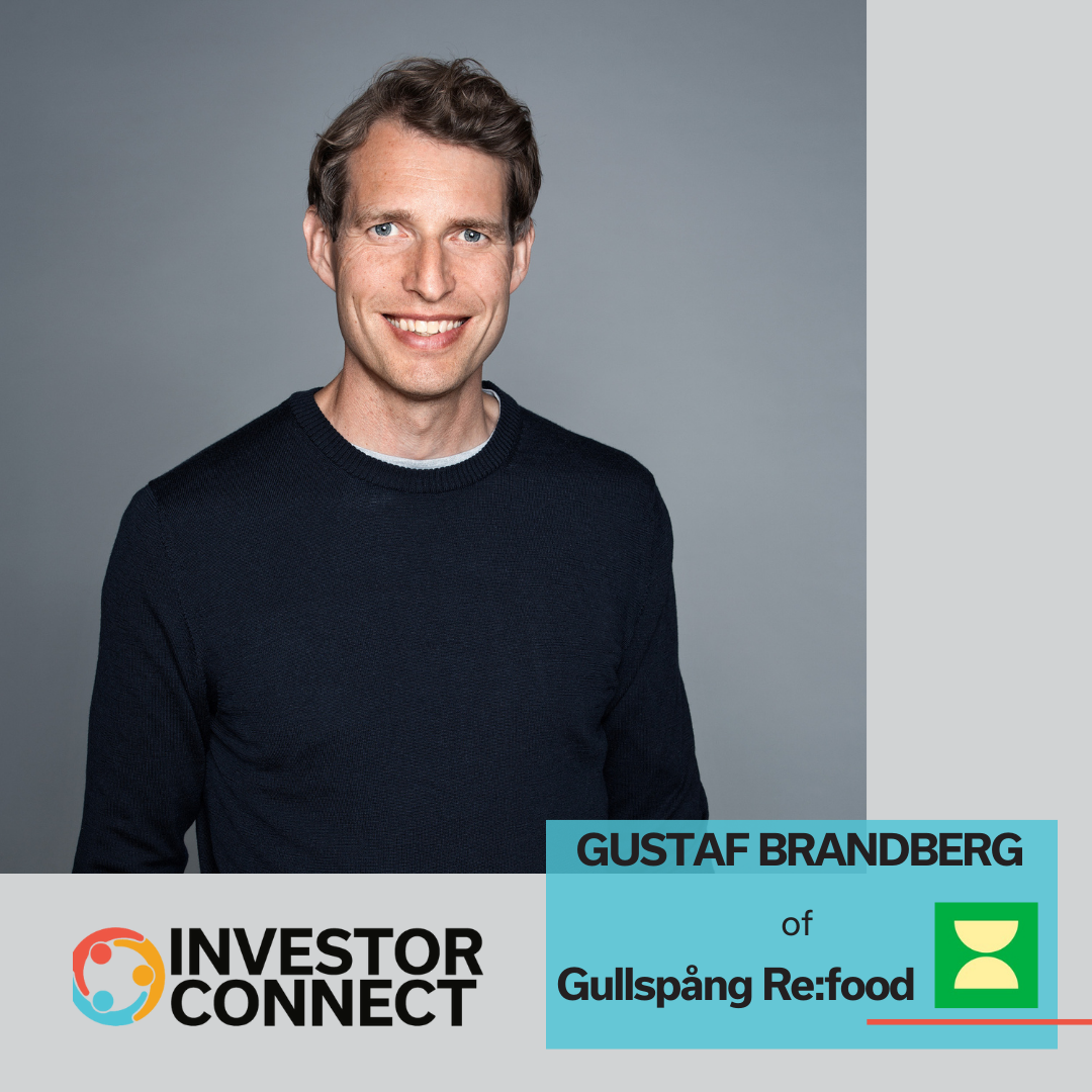 Investor Connect: Gustaf Brandberg of Gullspång Re:food