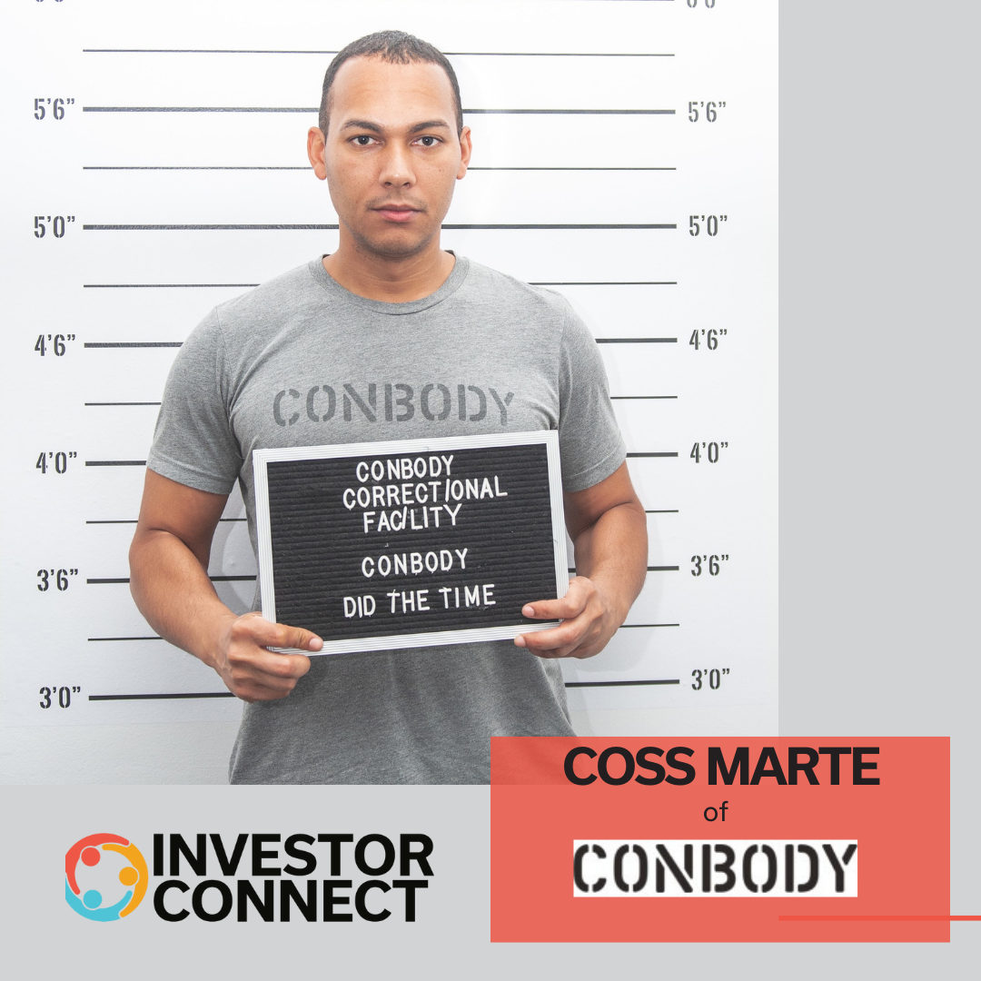 Investor Connect: Coss Marte of CONBODY