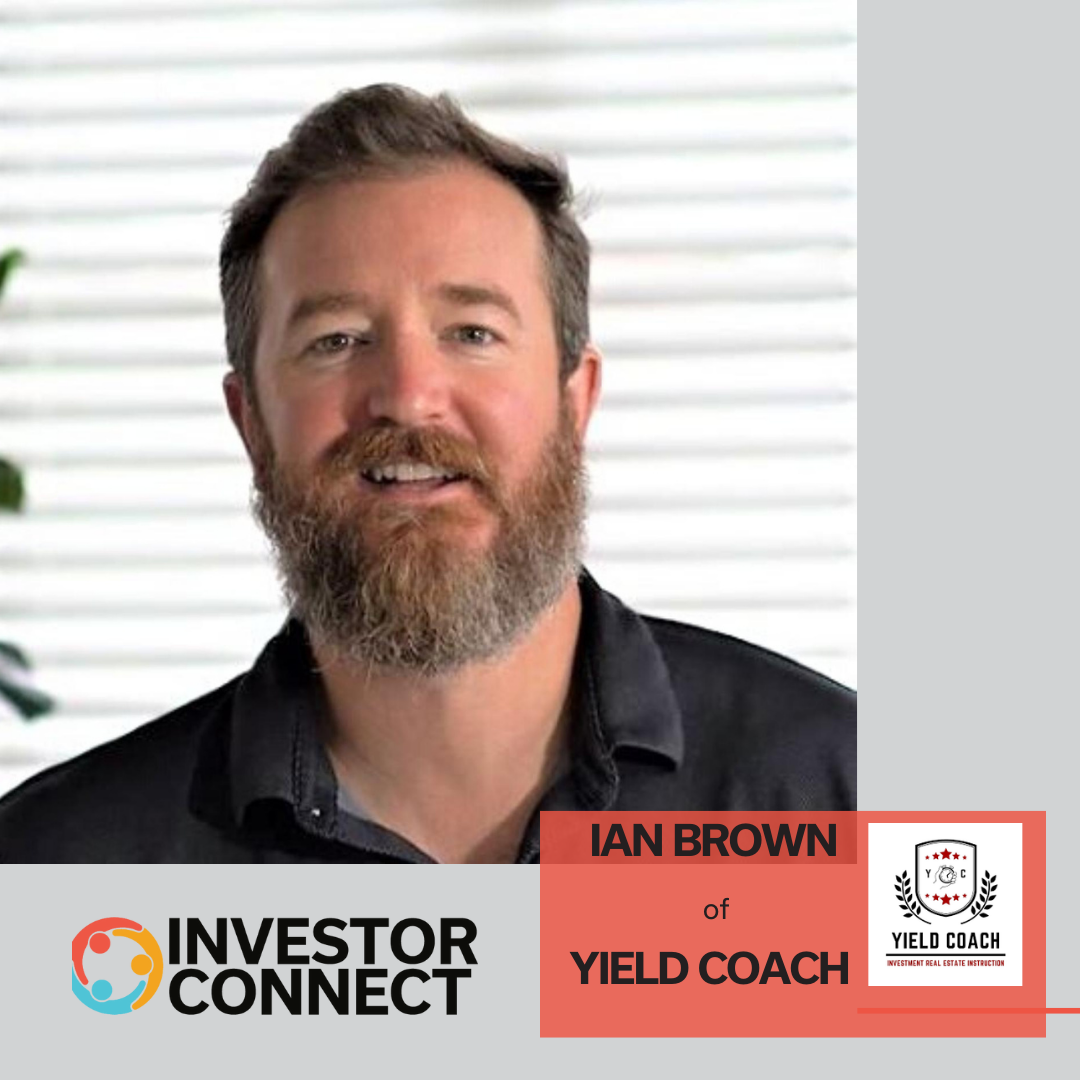 Investor Connect: Ian Brown of Yield Coach