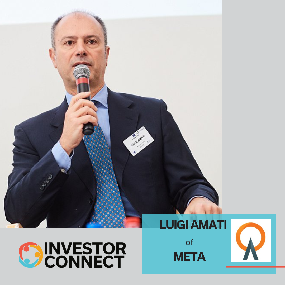 Investor Connect – 739 – Luigi Amati of META