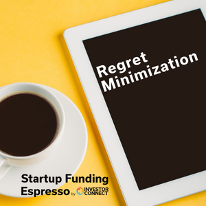 Startup Funding Espresso – Regret Minimization