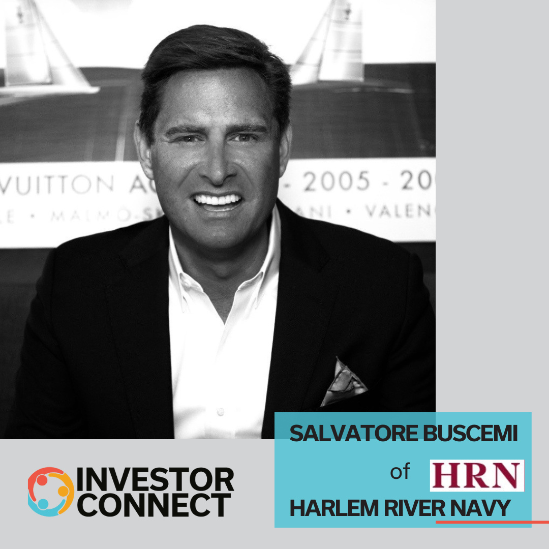 Investor Connect – 763 – Salvatore Buscemi of HRN, LLC