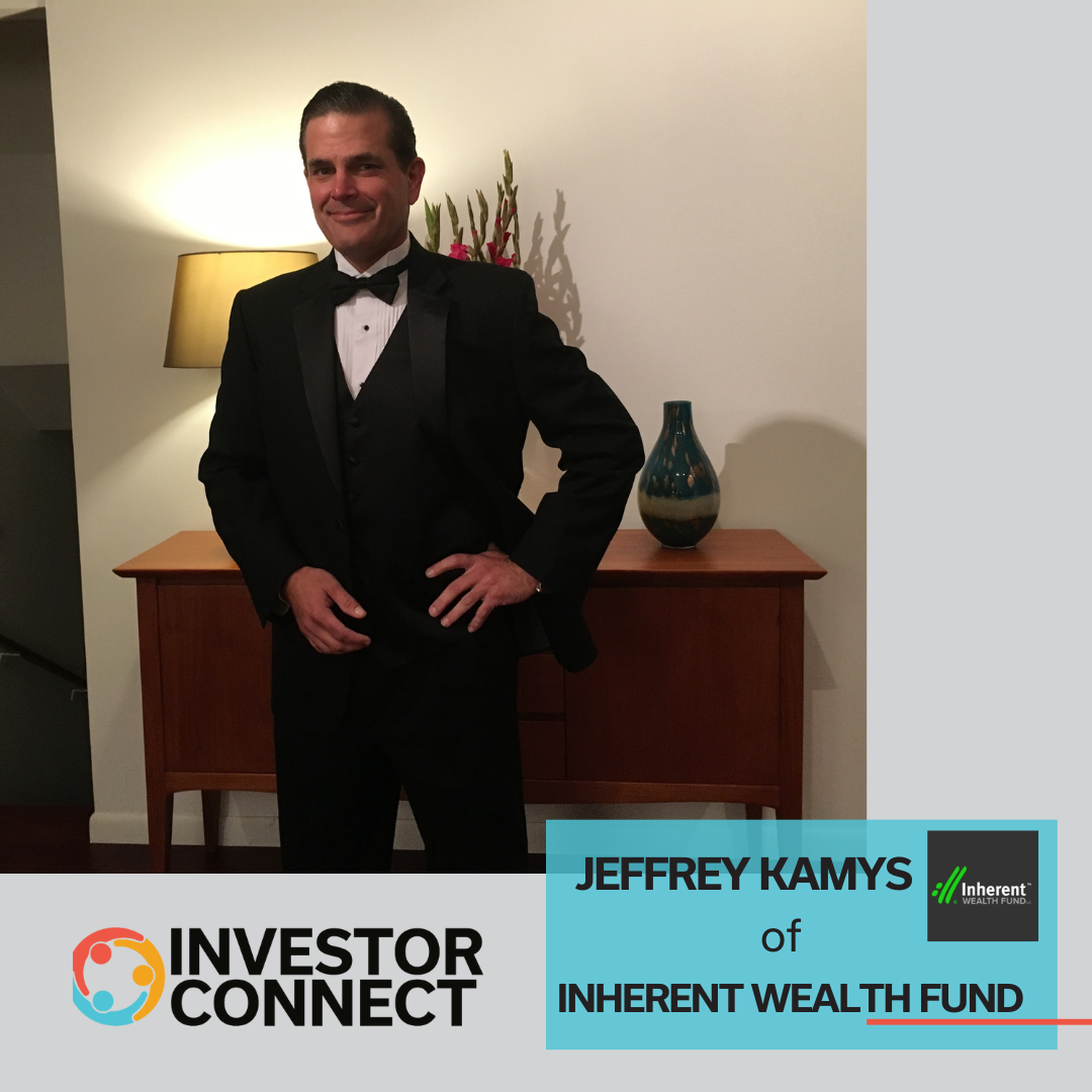 Investor Connect – 777 – Jeffrey Kamys of Inherent Wealth Fund
