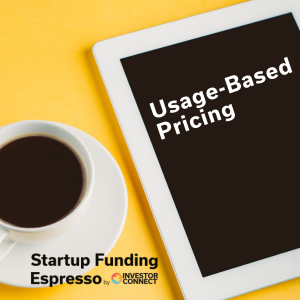 Startup Funding Espresso — Usage-based pricing