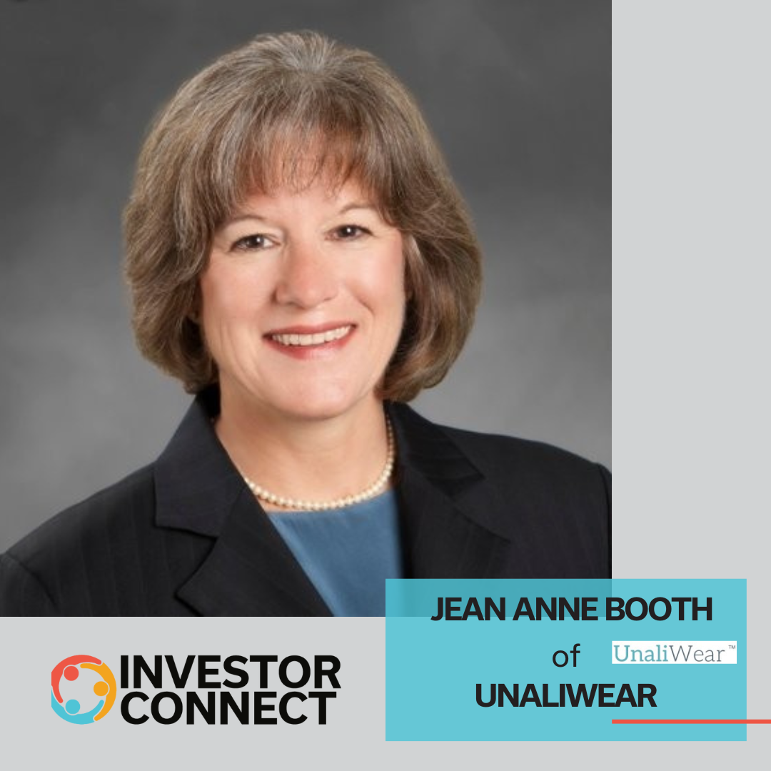 Investor Connect – 788 – Jean Anne Booth of UnaliWear