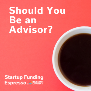Should You Be an Advisor?