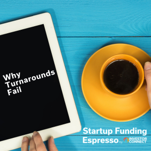 Why Turnarounds Fail