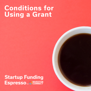 Conditions for Using a Grant