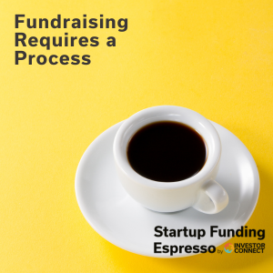 Fundraising Requires a Process