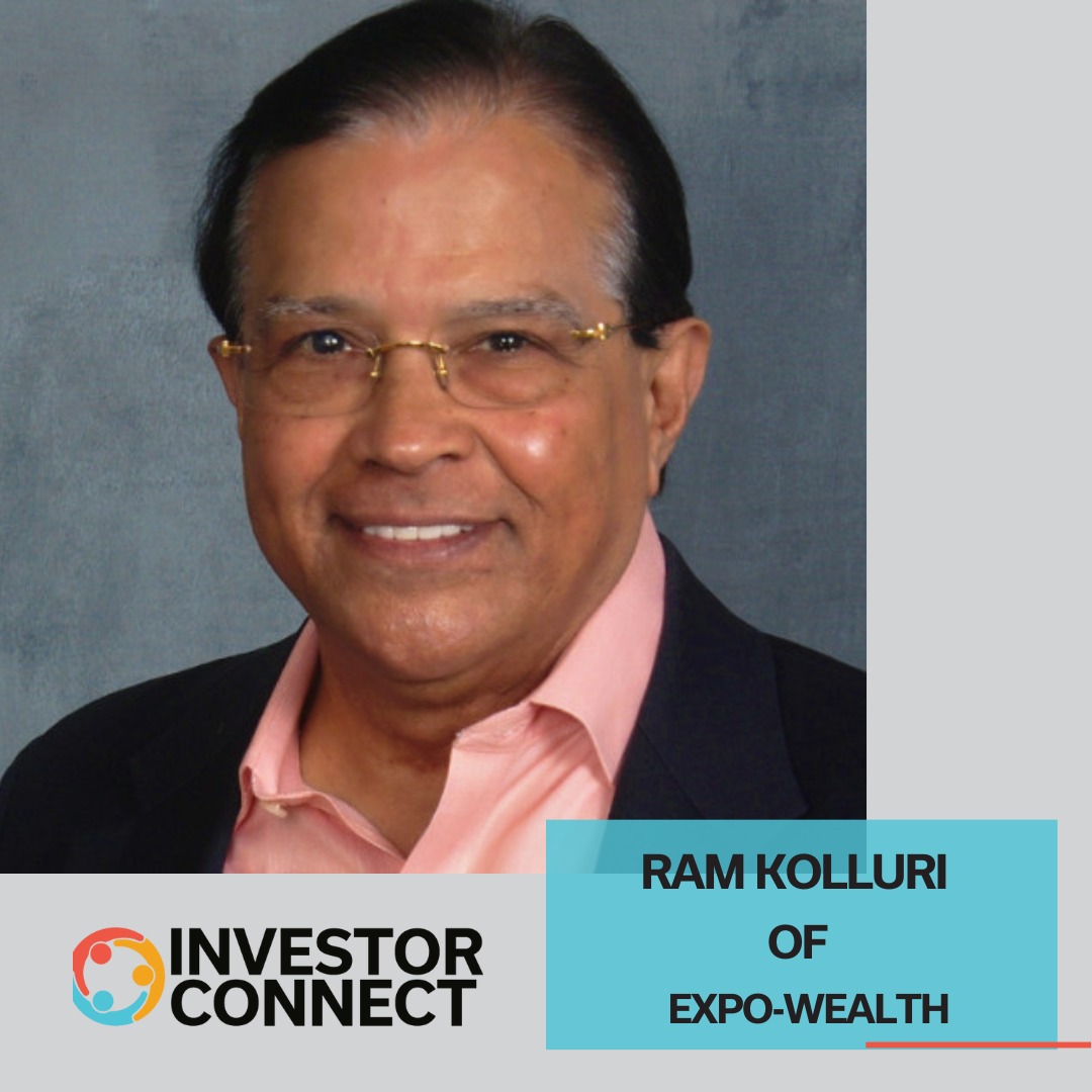 Investor Connect 834: Democratizing Institutional Strategies with Ram Kolluri of Expo-Wealth
