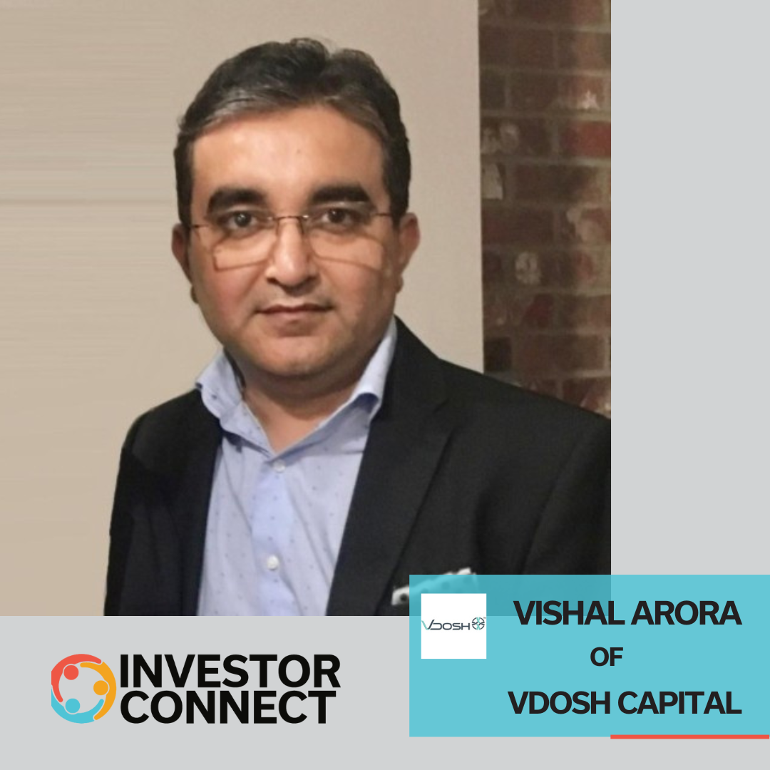 Investor Connect 840: Investing in Deep Tech and Human Capital with Vishal Arora