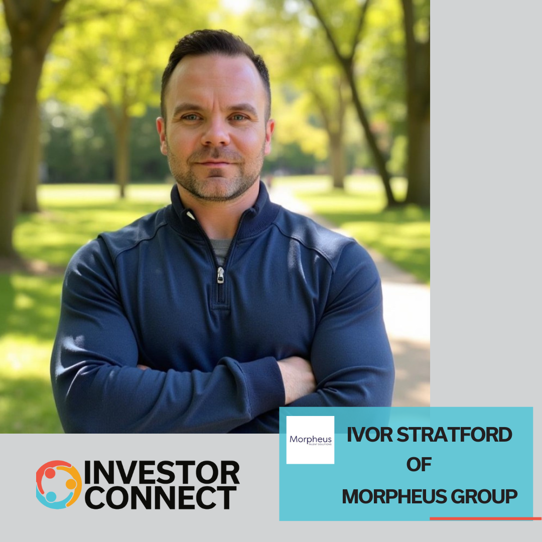 Investor Connect: Backing Talent, Not Just Tech with Ivor Stratford