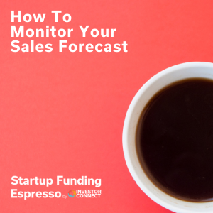How To Monitor Your Sales Forecast